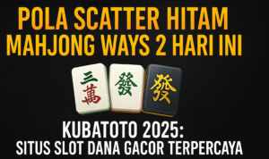 Pola Scatter Hitam Mahjong Ways 2 Hari Ini di KubaToto 2025-4